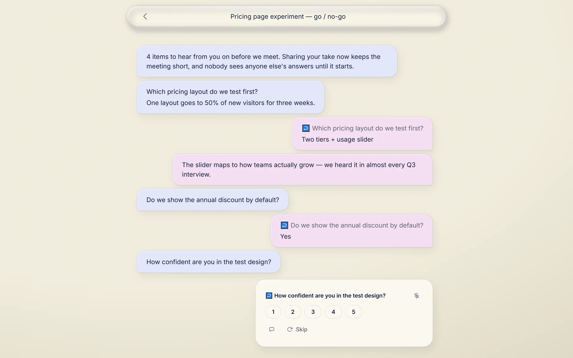 Pre-meeting feedback: a poll answered with a note, a yes/no answered, a rating waiting